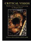 Critical Vision: Random Essays & Tracts concerning Sex Religion Death cover